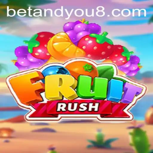 Dive into the Thrilling World of FruitRush: A New Era of Gaming with BETANDYOU