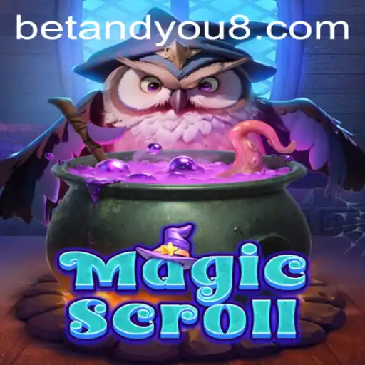 MagicScroll: A Mystical Adventure with a Twist of BETANDYOU